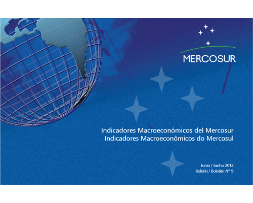 (GMM) Boletim de Indicadores Macroeconómicos del Mercosur Nº 9 - Junio 2013_PT y ESP