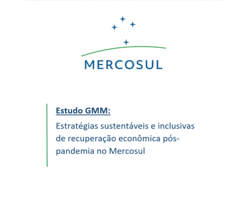 (GMM) Estrategias sostenibles e inclusivas de recuperación económica pospandemia en el Mercosur  2 2021_PT