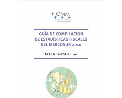 (GMM) GUIA DE COMPILACION DE ESTADISTICAS FISCALES DEL MERCOSUR 2010_ES