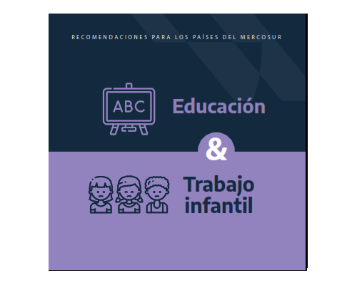 Plan Regional para la Erradicación del Trabajo Infantil en el MERCOSUR - Educación